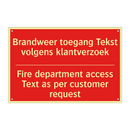 Brandweer toegang Tekst volgens klantverzoek /.../ - Fire department access Text as per customer /.../