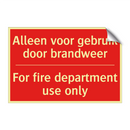 Alleen voor gebruik door brandweer - For fire department use only
