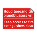 Houd toegang tot brandblussers vrij - Keep access to fire extinguishers clear