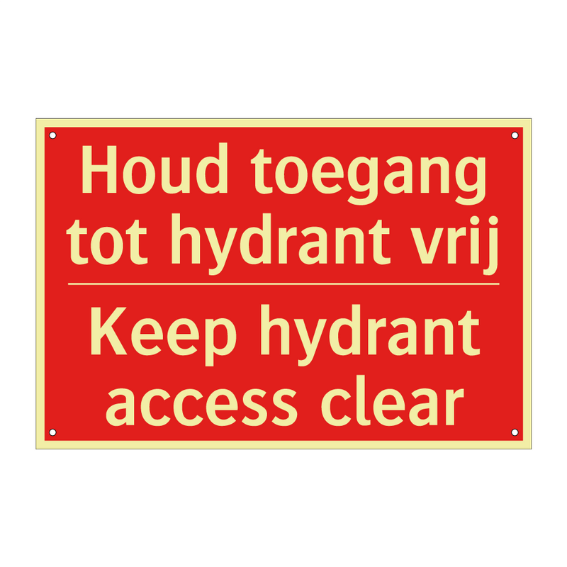 Houd toegang tot hydrant vrij - Keep hydrant access clear