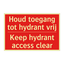 Houd toegang tot hydrant vrij - Keep hydrant access clear