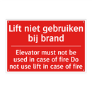 Lift niet gebruiken bij brand - Elevator must not be used in case of fire /.../
