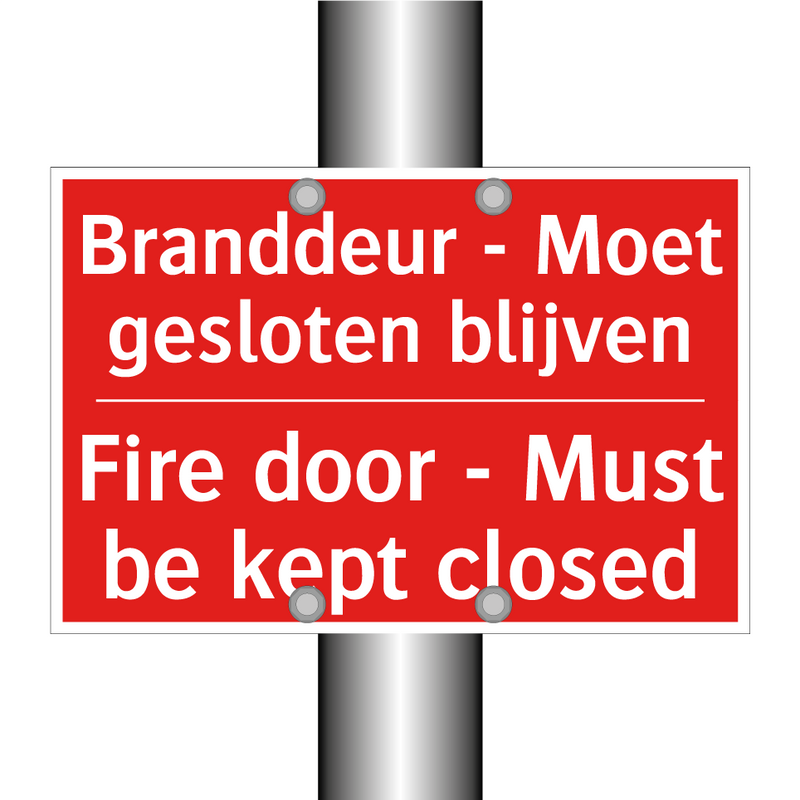 Branddeur - Moet gesloten blijven - Fire door - Must be kept closed