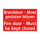 Branddeur - Moet gesloten blijven - Fire door - Must be kept closed