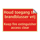 Houd toegang tot brandblusser vrij - Keep fire extinguisher access clear