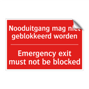 Nooduitgang mag niet geblokkeerd worden - Emergency exit must not be blocked