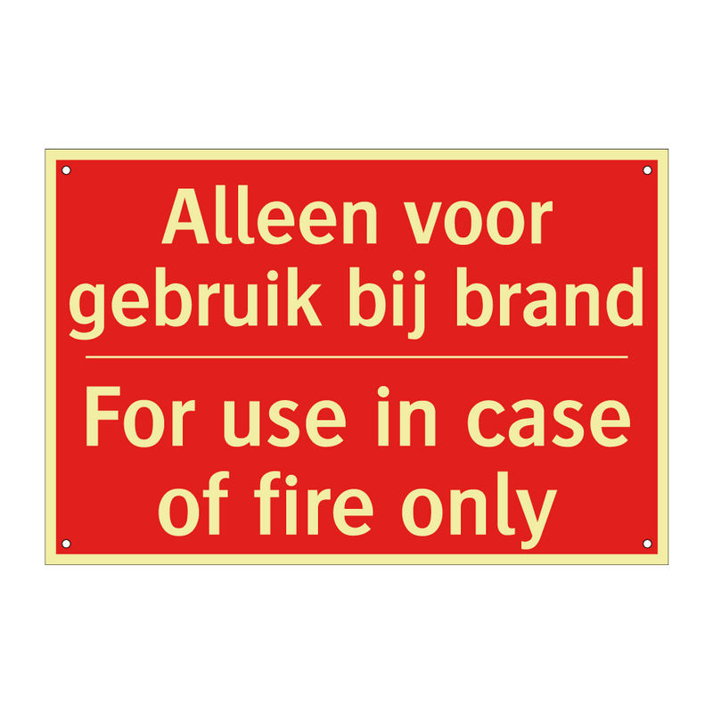 Alleen voor gebruik bij brand - For use in case of fire only