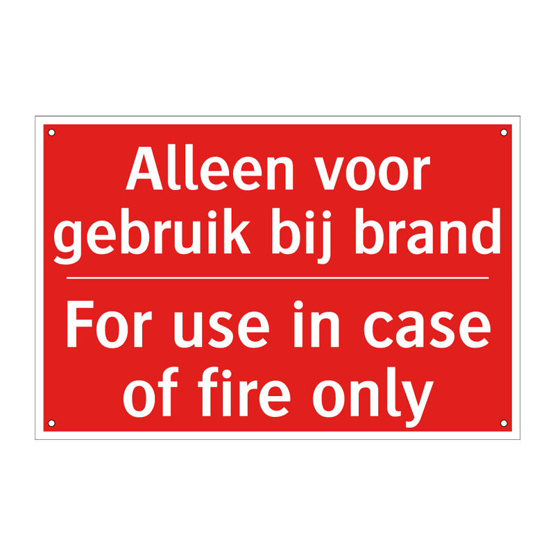 Alleen voor gebruik bij brand - For use in case of fire only