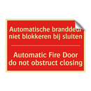 Automatische branddeur niet blokkeren bij /.../ - Automatic Fire Door do not obstruct closing /.../