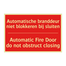 Automatische branddeur niet blokkeren bij /.../ - Automatic Fire Door do not obstruct closing /.../