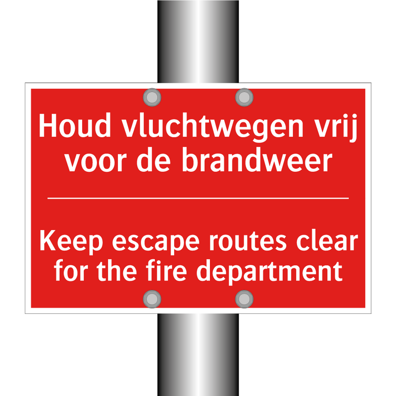 Houd vluchtwegen vrij voor de brandweer - Keep escape routes clear for the fire department /.../