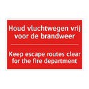 Houd vluchtwegen vrij voor de brandweer - Keep escape routes clear for the fire department /.../