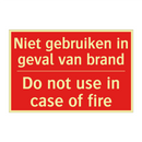 Niet gebruiken in geval van brand - Do not use in case of fire