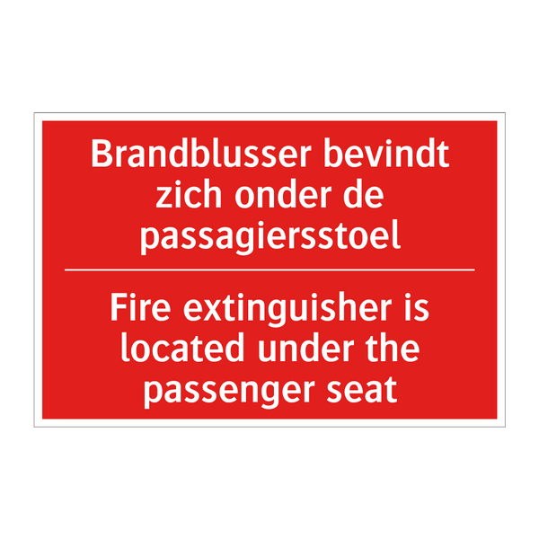 Brandblusser bevindt zich onder de passagiersstoel /.../ - Fire extinguisher is located under the passenger /.../