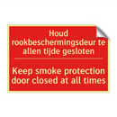 Houd rookbeschermingsdeur te allen tijde /.../ - Keep smoke protection door closed at all /.../