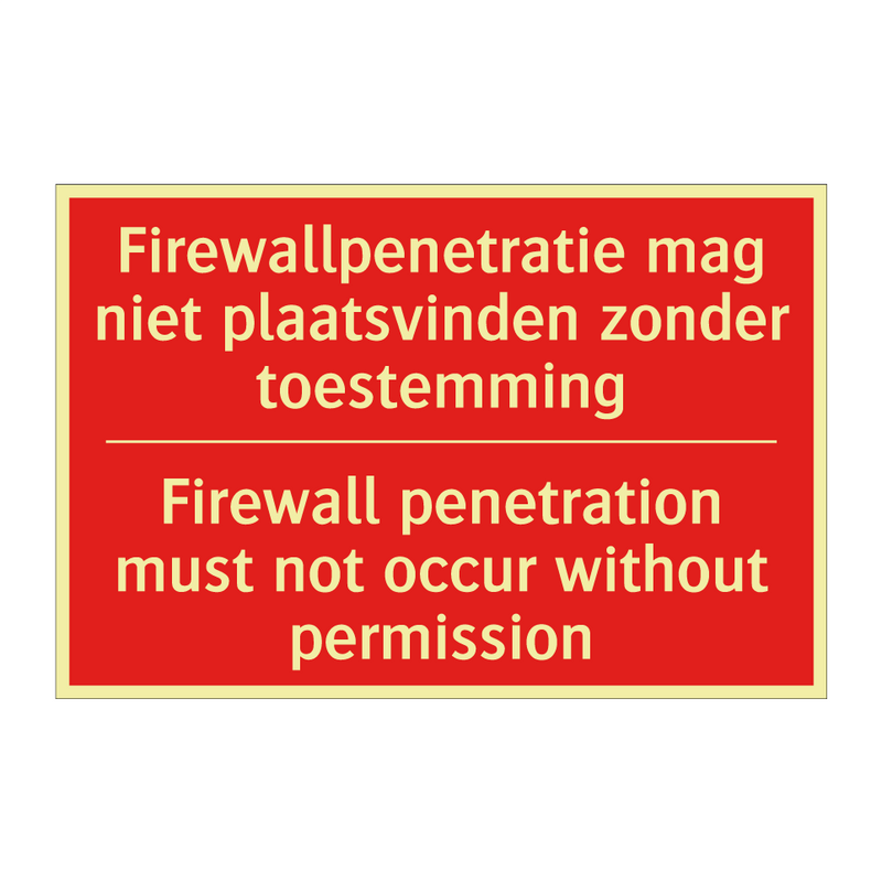 Firewallpenetratie mag niet plaatsvinden /.../ - Firewall penetration must not occur without /.../