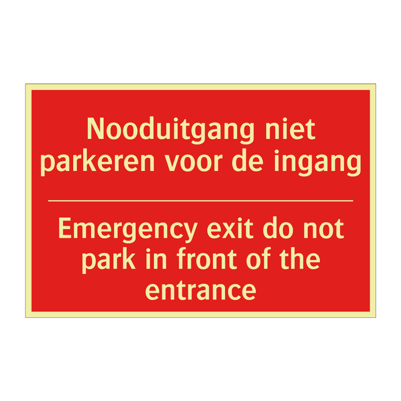 Nooduitgang niet parkeren voor de ingang - Emergency exit do not park in front of the /.../