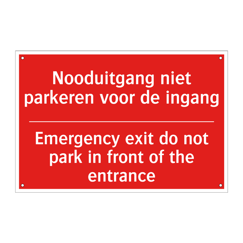 Nooduitgang niet parkeren voor de ingang - Emergency exit do not park in front of the /.../
