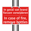 In geval van brand flessen verwijderen - In case of fire, remove bottles