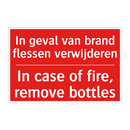 In geval van brand flessen verwijderen - In case of fire, remove bottles