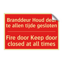Branddeur Houd deur te allen tijde gesloten - Fire door Keep door closed at all times