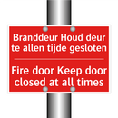 Branddeur Houd deur te allen tijde gesloten - Fire door Keep door closed at all times