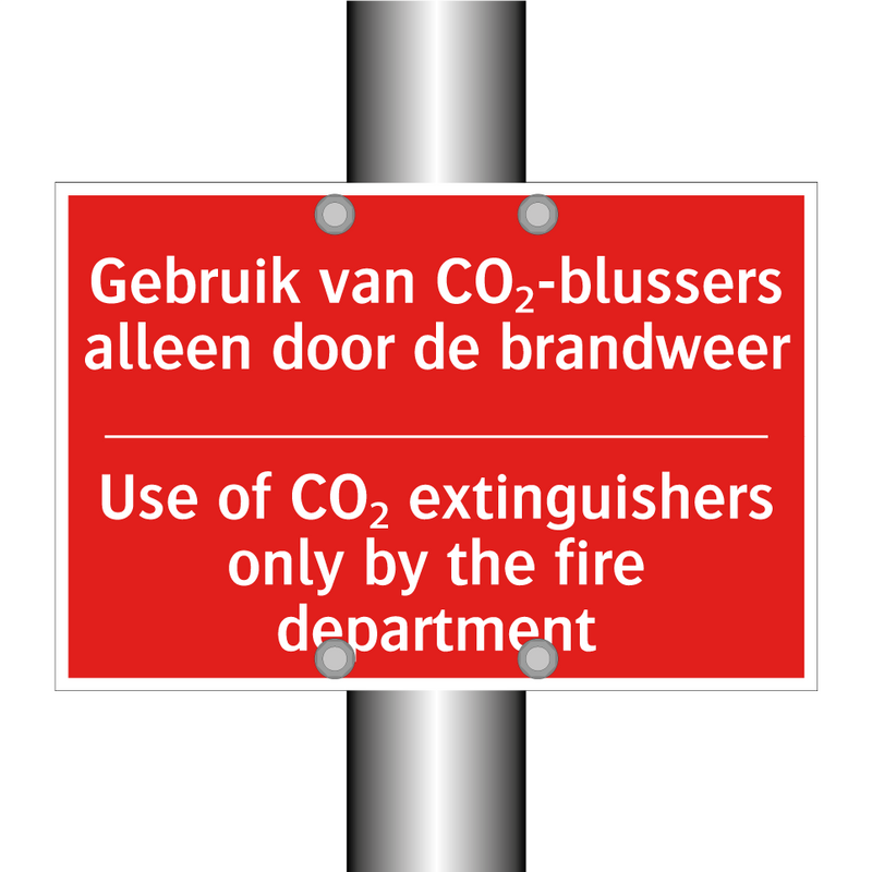 Gebruik van CO₂-blussers alleen door de /.../ - Use of CO₂ extinguishers only by the fire /.../