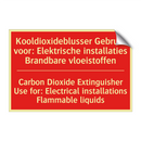 Kooldioxideblusser Gebruik voor: Elektrische /.../ - Carbon Dioxide Extinguisher Use for: Electrical /.../