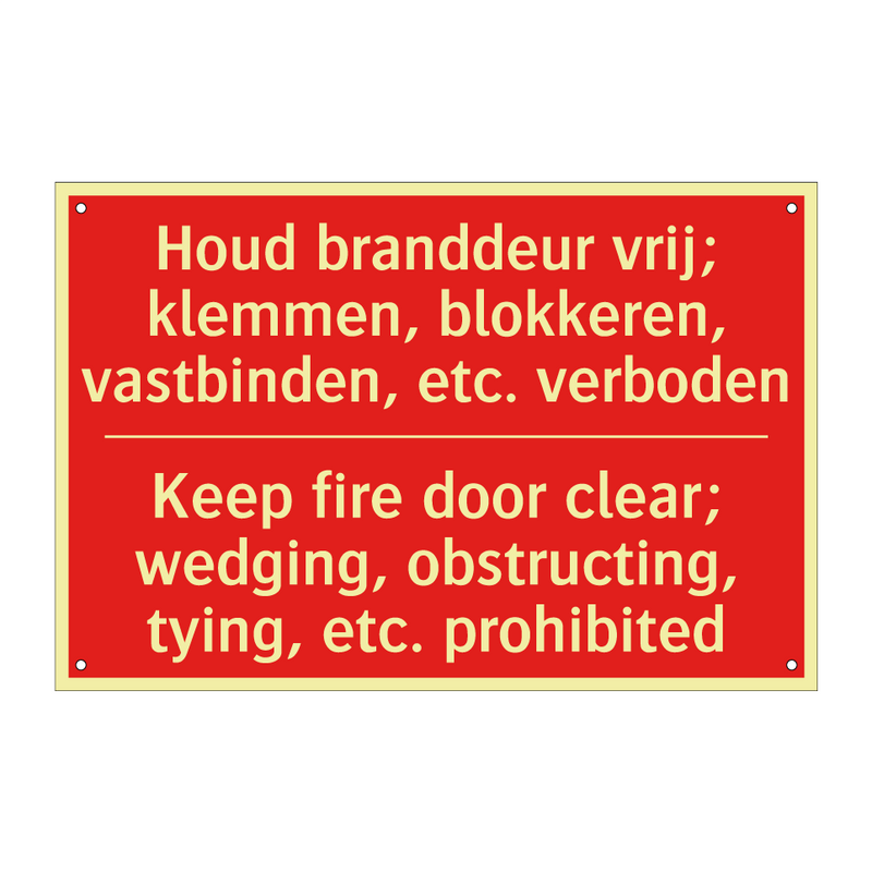 Houd branddeur vrij; klemmen, blokkeren, /.../ - Keep fire door clear; wedging, obstructing, /.../