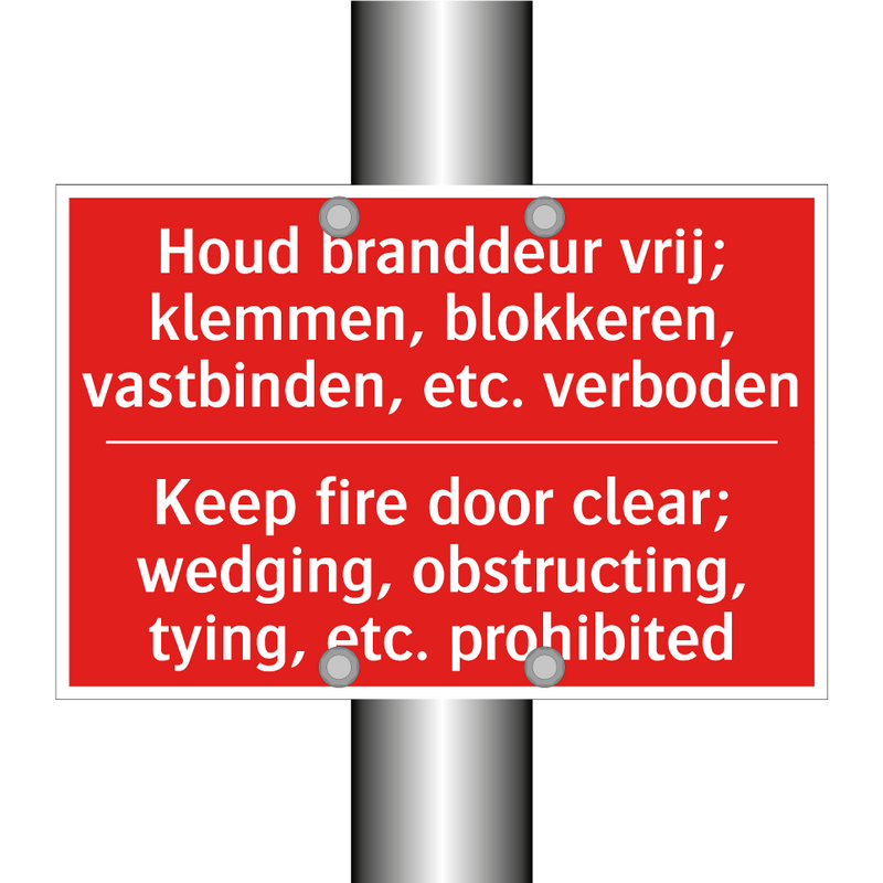 Houd branddeur vrij; klemmen, blokkeren, /.../ - Keep fire door clear; wedging, obstructing, /.../