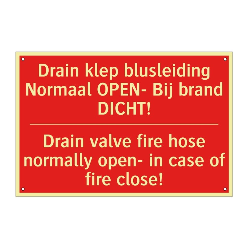 Drain klep blusleiding Normaal OPEN- Bij /.../ - Drain valve fire hose normally open- in /.../