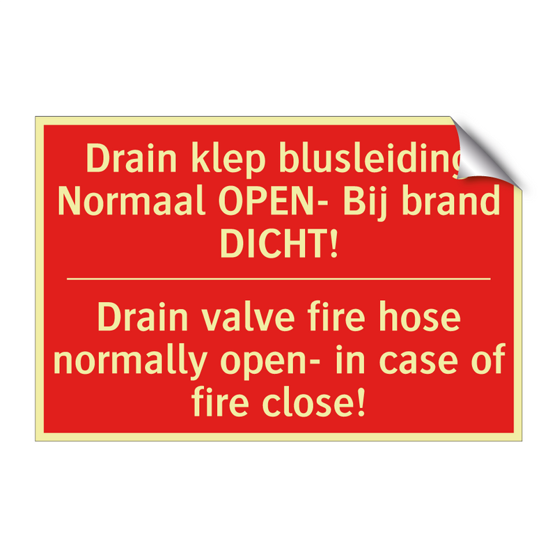 Drain klep blusleiding Normaal OPEN- Bij /.../ - Drain valve fire hose normally open- in /.../