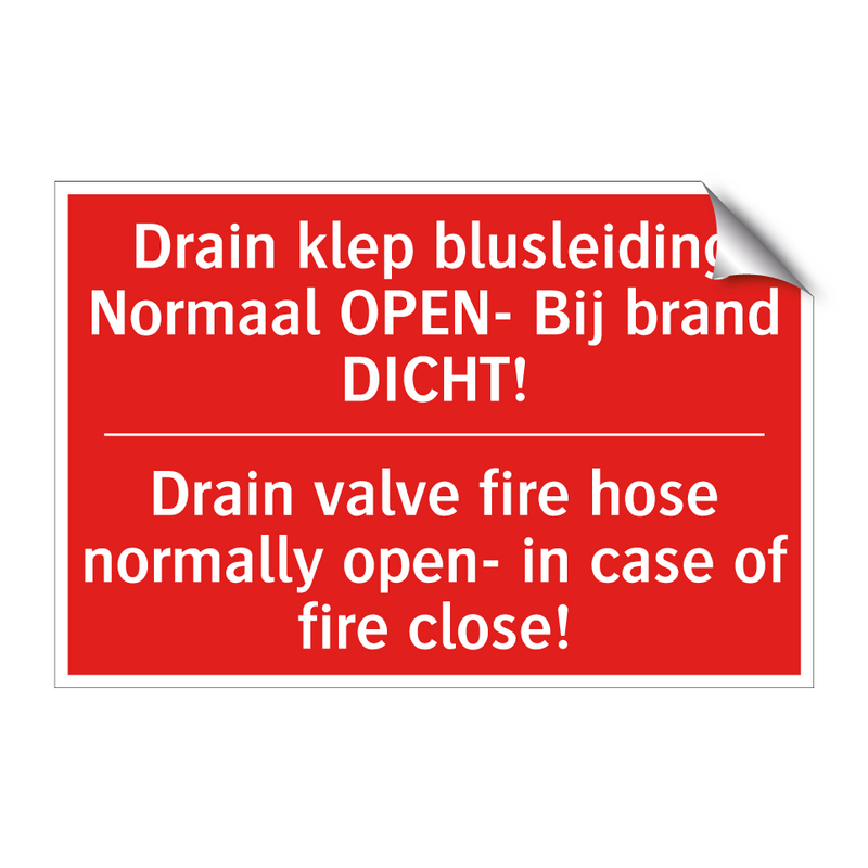 Drain klep blusleiding Normaal OPEN- Bij /.../ - Drain valve fire hose normally open- in /.../