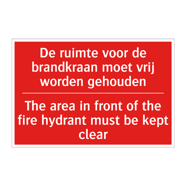 De ruimte voor de brandkraan moet vrij worden /.../ - The area in front of the fire hydrant must /.../
