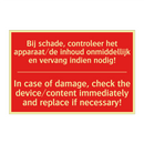 Bij schade, controleer het apparaat/de inhoud /.../ - In case of damage, check the device/content /.../
