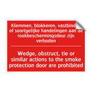 Klemmen, blokkeren, vastbinden of soortgelijke /.../ - Wedge, obstruct, tie or similar actions /.../
