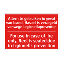 Alleen te gebruiken in geval van brand. /.../ - For use in case of fire only. Reel is sealed /.../