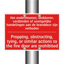 Het ondersteunen, blokkeren, vastbinden /.../ - Propping, obstructing, tying, or similar /.../