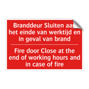 Branddeur Sluiten aan het einde van werktijd /.../ - Fire door Close at the end of working hours /.../