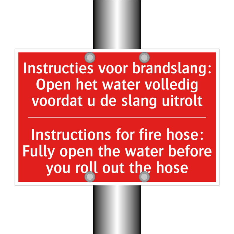 Instructies voor brandslang: Open het water /.../ - Instructions for fire hose: Fully open the /.../