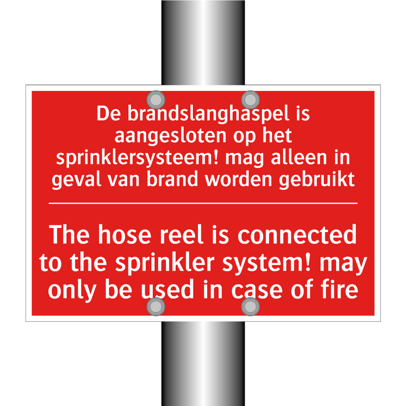 De brandslanghaspel is aangesloten op het /.../ - The hose reel is connected to the sprinkler /.../