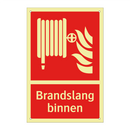 Brandslang binnen