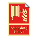 Brandslang binnen