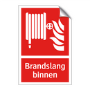 Brandslang binnen