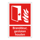 Branddeur, gesloten houden