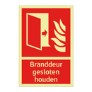 Branddeur gesloten houden