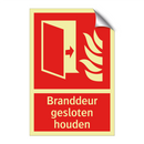 Branddeur gesloten houden