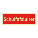 Schuifafsluiter & Schuifafsluiter & Schuifafsluiter & Schuifafsluiter & Schuifafsluiter