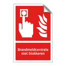 Brandmeldcentrale niet blokkeren