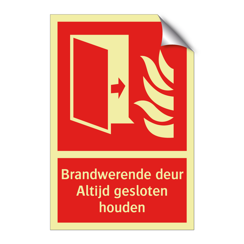 Brandwerende deur Altijd gesloten houden